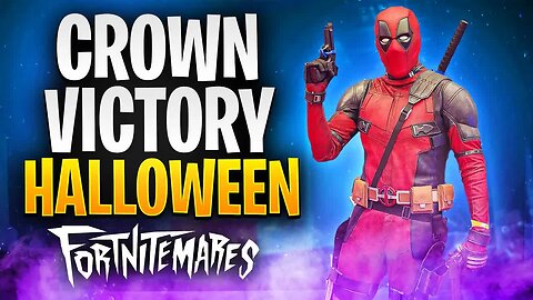 Ultimate Gameplay: Crown Victory Halloween with Deadpool in Fortnitemares 2023!