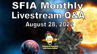 SFIA Monthly Livestream: August 28, 2022