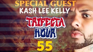 Episode 55 - Special Guest Kash Lee Kelly
