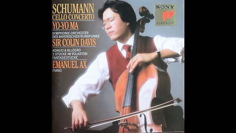 Schumann-Cello Concerto-Yo Yo Ma, Colin Davis (1985) [Complete CD]