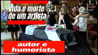 ator e humorista - relatos históricos