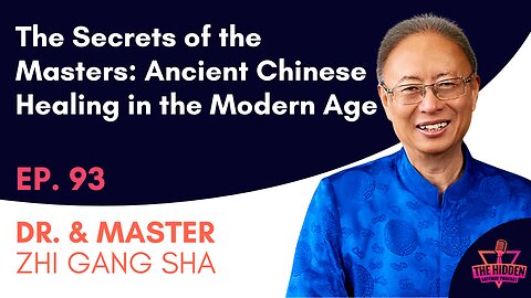 THG Episode 93: The Secrets of the Masters: Ancient Chinese Healing in the Modern Age