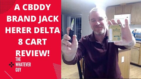 A CBDDY Brand Jack Herer Delta 8 Cart Review!