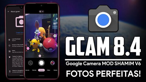 Google Camera v8.4.400 SHAMIM V6 | GCAM SHAMIM COM CORES DE IPHONE, LENTES AUXILIARES E LIB PATCHER!