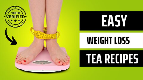 Weight Loss Tea Recipe Plan 💓