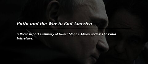 Putin and the War to End America