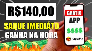 SAQUE DINHEIRO no CADASTRO NA MESMA HORA que BAIXAR [R$140 NO PIX / PAGBANK] APP para GANHAR DNHEIRO