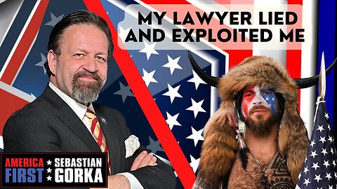 My lawyer lied and exploited me. Jake Chansley, the J6 "Shaman," with Sebastian Gorka