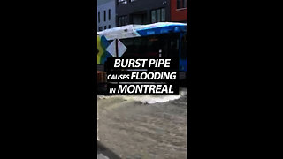 Burst Pipe Causes Flooding In Montreal