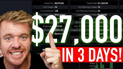 $27000 IN 3 DAYS DAY TRADING!