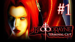 Let's Play: BloodRayne – Terminal Cut (Stream1)