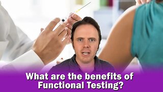 What are the benefits of Functional Testing?