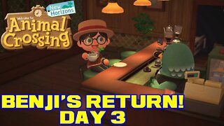 Animal Crossing: New Horizons - Benji's Return! - Day 3 😎Benjamillion