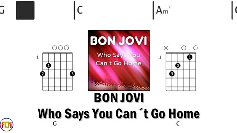 BON JOVI Who Says You Can´t Go Home - FCN Guitar Chords & Lyrics HD