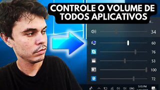 COMO CONTROLAR O VOLUME DE TODOS OS APLICATIVOS NO WINDOWS