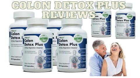 Colon Detox Plus Reviews / Does Colon Detox Really Work ??