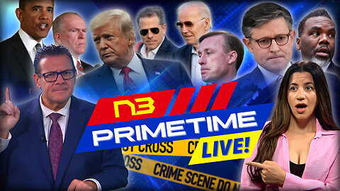LIVE! N3 PRIME TIME: Chicago Crisis, CIA Betrayal, FISA Threat, Biden Scandal