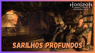 SARILHOS PROFUNDOS - Horizon Forbidden West Legendado em Português