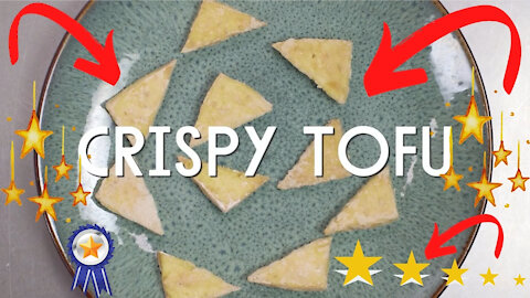 Crispy Tofu Easy and Fun To Make