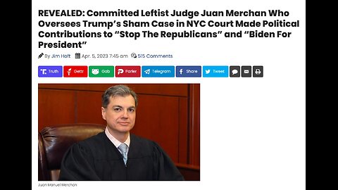 Judge Juan Merchan Made Political Contributions to the Biden Campaign and Other Anti-Trump Causes