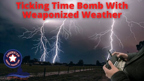 Ticking Time Bomb With Weaponized Weather | MSOM Ep.291
