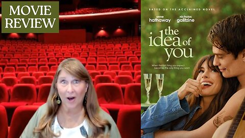 The Idea of You movie review by Movie Review Mom!