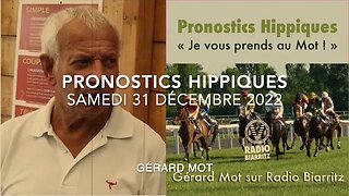 Pronostics hippiques de Gérard Mot du samedi 31 12 2022