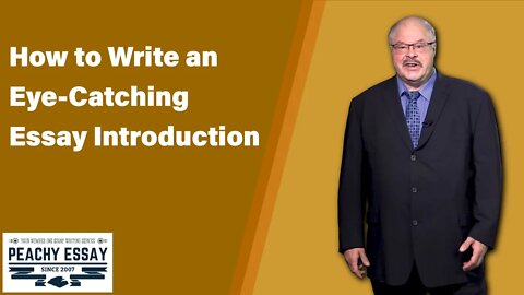 How to Write an Eye-Catching Essay Introduction - Peachy Essay