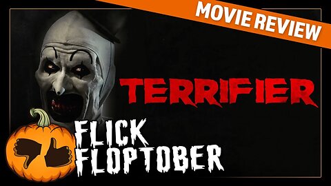 Flick Floptober! - We decide if it's Terrifier (2016) or Terrifiest... from Damien Leone