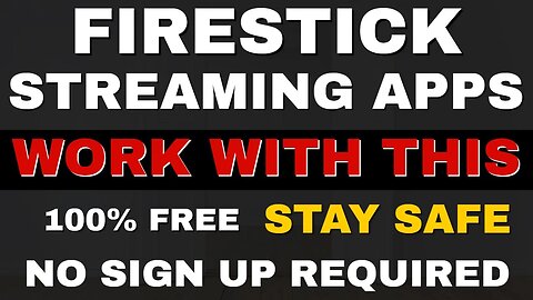 ACCESS ALL YOUR FIRESTICK STREAMING APPS & STAY SAFE for FREE! 2023 UPDATE!