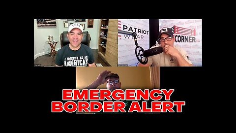 RED ALERT!! Border CHAOS Coming!? Border Experts Victor Avila & Big Foreman Mike Sound The Alarm!