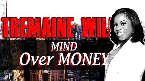 Financial Advisor Takeover w/Tremaine Wills | Ep. 53: The Journey To ONE Trillion