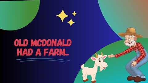 OLD Mcdonald had a farm|Baby Rhymes