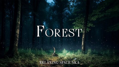 Forest ✧ Soothing Meditative Ambient Music ✧ Calming Music For Sleep & Healing