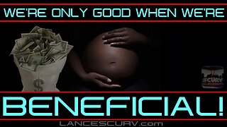 WE'RE ONLY GOOD WHEN WE'RE BENEFICIAL | LANCESCURV