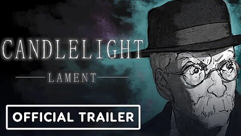 Candlelight: Lament - Official Launch Trailer