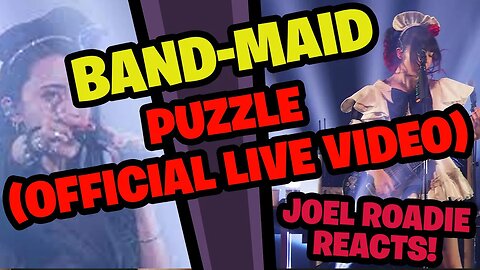 BAND-MAID / Puzzle (Official Live Video) - Roadie Reacts