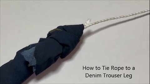 How to Tie Rope to Denim Trouser Leg