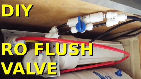DIY Reverse Osmosis Element Flush Valve