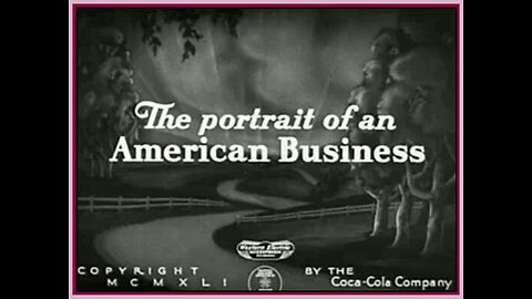 Always Tomorrow: The Portrait of an American Business - Coca-Cola ( (1941) )