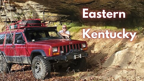 Eastern Kentucky - Epic Cross Country Adventure - 1999 Jeep Cherokee XJ Pennsylvania to California