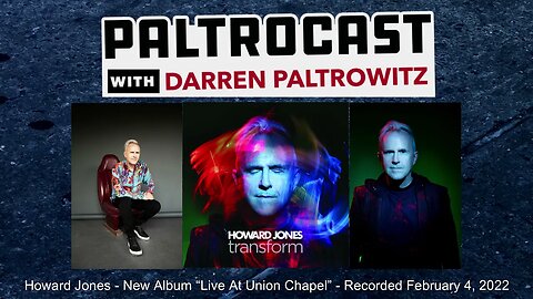 Howard Jones interview with Darren Paltrowitz