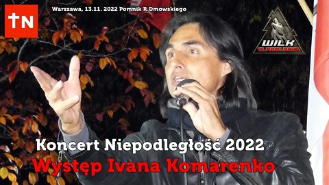 Koncert Niepodległość 2022 - Ivan Komarenko