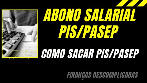 COMO SACAR O PIS / PASEP | ABONO SALARIAL