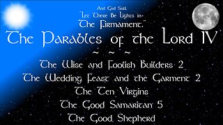 013 The Parables of the Lord 4 - The Firm PodCast