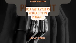 DOA NABI AYYUB AS , KETIKA DIUJI SAKIT