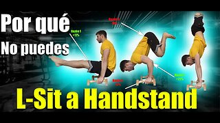 10 razones por las que no te sale el press de L sit a Handstand