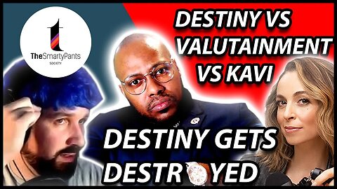 Destiny vs Valuetainment vs ME - BREAKDOWN - DESTINY GETS DESTROYED (HEATED)- REACTION AND ANALYSIS!