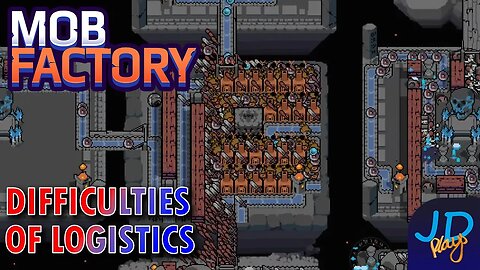 The Difficulties of Logistics 🗼 Mob Factory 🛡️ Ep3 ⚔️ New Player Guide, Tutorial, Walkthrough