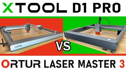 xTool D1 Pro and Ortur Laser Master 3 Comparison (Updated)